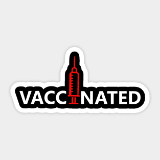 vaccinated vaccine pro vaccination corona virus Sticker